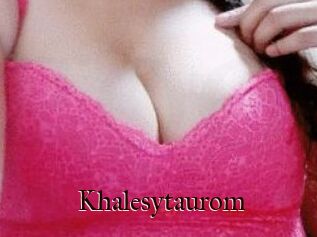 Khalesytaurom