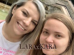 LARAxKARA