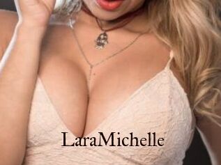 LaraMichelle