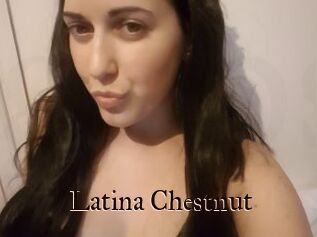 Latina_Chestnut