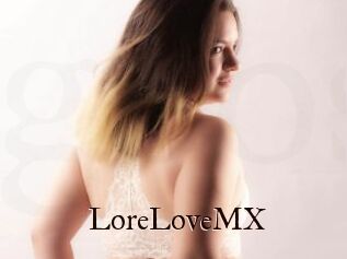LoreLoveMX