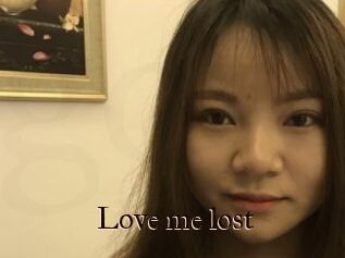 Love_me_lost