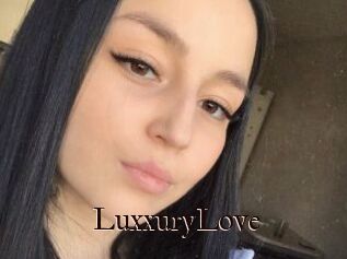 LuxxuryLove