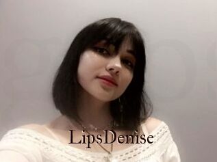 LipsDenise