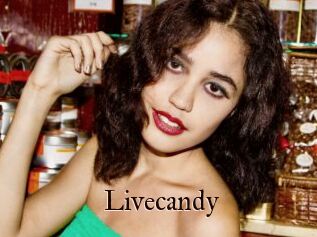 Livecandy