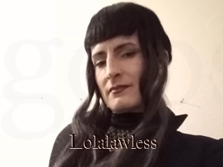 Lolalawless