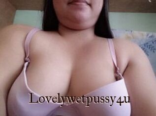 Lovelywetpussy4u