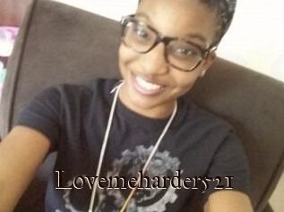 Lovemeharder521
