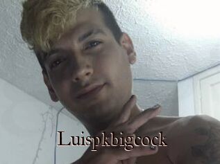 Luispkbigcock