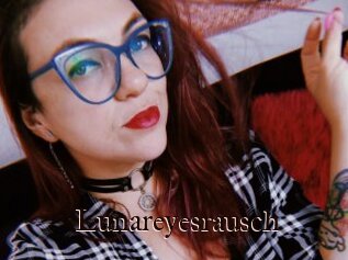 Lunareyesrausch