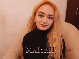 MAIYAH