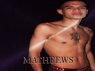 MATHEEWS