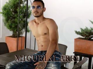 MIGUELxLARRY