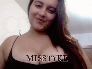 MISSTYKE