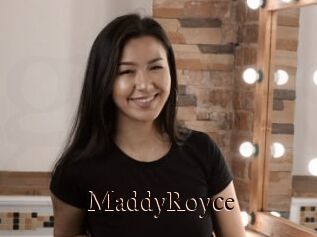 MaddyRoyce