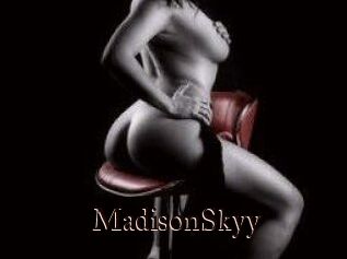 MadisonSkyy