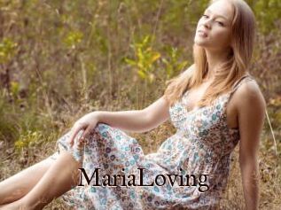 MariaLoving