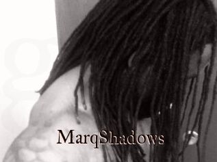 MarqShadows