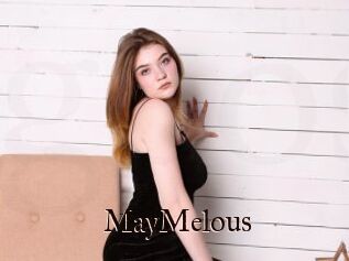 MayMelous