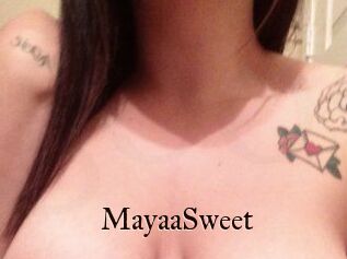MayaaSweet