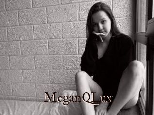 MeganQLux