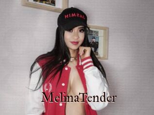 MelinaTender