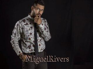 MiguelRivers