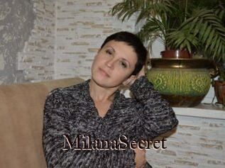 MilanaSecret