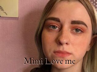 Mimi_Love_me