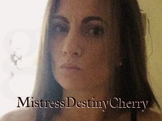 MistressDestinyCherry