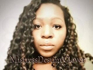MistressDestinyClover