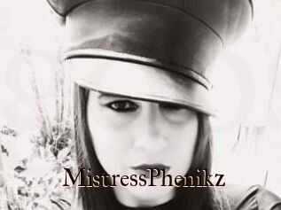 MistressPhenikz