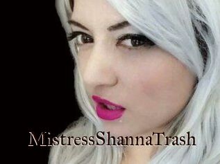 MistressShannaTrash