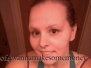 Momof4wannamakesomemoney