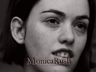 MonicaRush