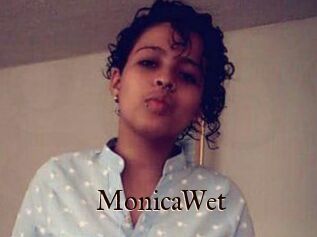 MonicaWet