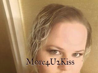 More4U2Kiss