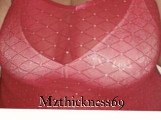 Mzthickness69