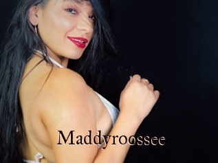Maddyroossee