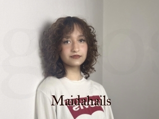 Maidahails