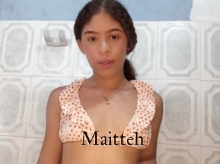 Maitteh