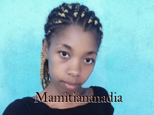 Mamitiananadia