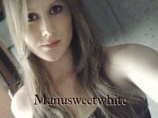 Manusweetwhite