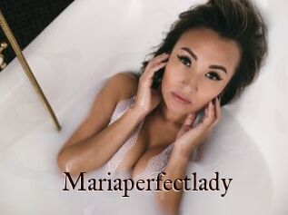 Mariaperfectlady