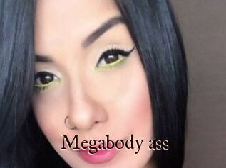 Megabody_ass