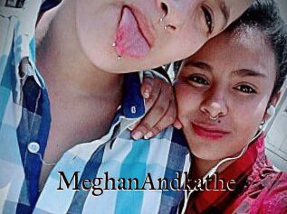 MeghanAndkathe