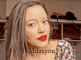 Mila2you