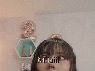 Milaiii