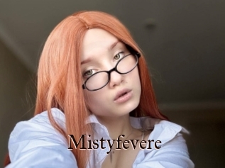 Mistyfevere