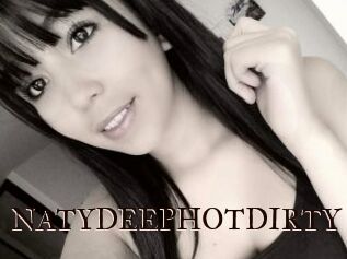 NATYDEEPHOTDIRTY